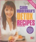 Image for Carol Vorderman&#39;s detox recipes