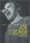 Image for Joe Cocker  : the authorised biography