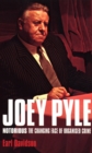Image for Joey Pyle: Notorious - The Changing Face of Organised Crime