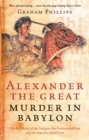 Image for Alexander the Great  : murder in Babylon