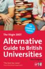 Image for The Virgin 2007 Alternative Guide to British Universities