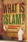 Image for What is Islam?  : a comprehensive introduction