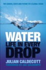 Image for Water  : life in every drop