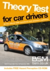 Image for Theory test for car drivers  : all the official DSA questions and answers explained for learners - valid for tests taken from 1st September 2008