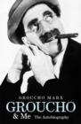 Image for Groucho and me