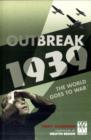 Image for Outbreak - 1939  : the world goes to war