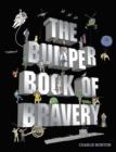 Image for The bumper book of bravery