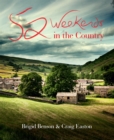 Image for 52 Weekends in the Country