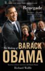 Image for Renegade: The Making of Barack Obama
