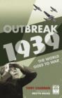 Image for Outbreak 1939: the world goes to war