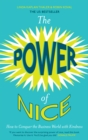 Image for The power of nice  : how to conquer the corporate world with kindness