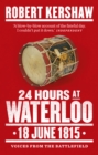 Image for 24 Hours at Waterloo