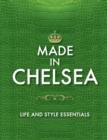 Image for Made in Chelsea  : life and style essentials