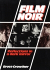 Image for Film noir: reflections in a dark mirror