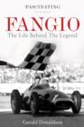 Image for Fangio: the life behind the legend