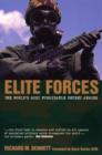 Image for Elite forces: the world&#39;s most formidable secret armies
