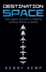 Image for Destination space  : making science fiction a reality