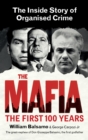 Image for The Mafia: the inside story of organised crime