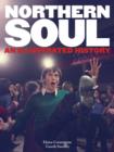 Image for Northern Soul: an illustrated history