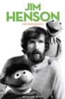 Image for Jim Henson: the biography
