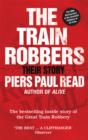 Image for The train robbers: their story