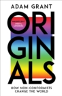 Image for Originals: how non-conformists change the world