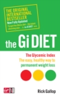Image for The Gi diet: the glycemic index : the easy, healthy way to permanent weight loss
