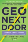 Image for The CEO next door  : the 4 behaviors that transform ordinary people into world-class leaders