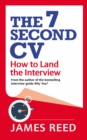 Image for The 7 second CV: how to land the interview