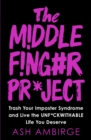 Image for The Middle Finger Project