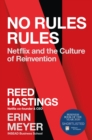 Image for No Rules Rules: Netflix and the Culture of Reinvention