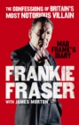 Image for Mad Frank&#39;s diary: the confessions of Britain&#39;s most notorious villain