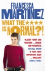 Image for What the **** is normal?!
