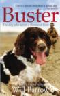 Image for Buster  : the dog who saved a thousand lives
