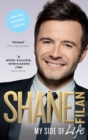 Image for Shane Filan  : my side of life