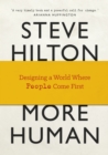 Image for More human  : designing a world where people come first