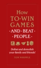 Image for How to win games and beat people