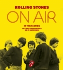 Image for Rolling Stones on air in the sixties  : TV and radio history as it happened