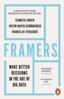 Image for Framers: how humans can thrive in the age of the machine