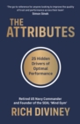 Image for The Attributes: 25 Hidden Drivers of Optimal Performance