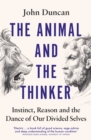 Image for The Animal and the Thinker