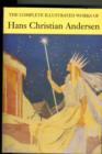 Image for The Complete Illustrated Stories of Hans Christian Anderson
