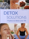 Image for Detox solutions  : 14 plans to detox your life