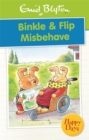 Image for Binkle &amp; Flip Misbehave