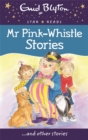 Image for Mr Pink-Whistle Stories