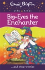 Image for Big-Eyes the Enchanter