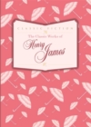 Image for The Classic Works of Henry James