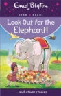 Image for Look Out for the Elephant!