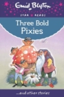 Image for Three bold pixies