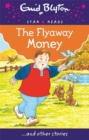 Image for The Flyaway Money